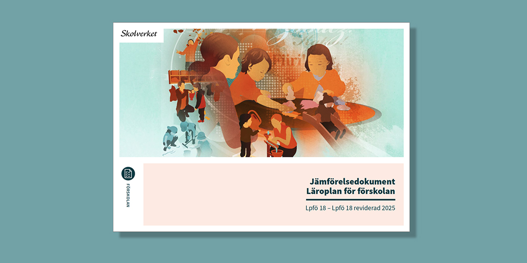 Omslaget till Skolverkets jämförelse mellan de senaste versionerna av Lpfö